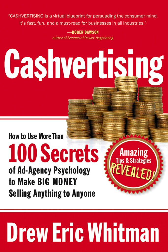 “Cashvertising” – Drew Eric Whitman, lucrar até dormindo