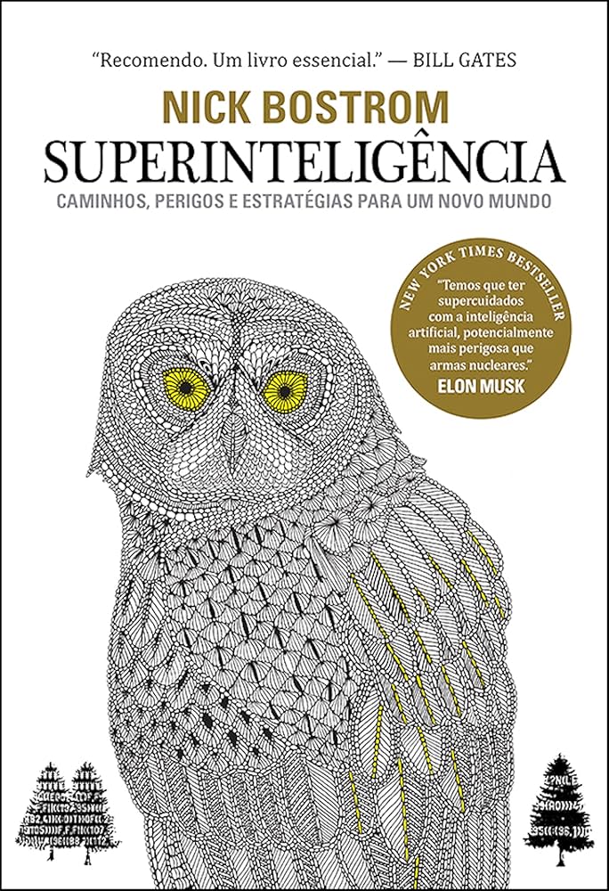 Superinteligência: Caminhos, Perigos, Estratégias Nick Bostrom, livros recomendados por bilionários