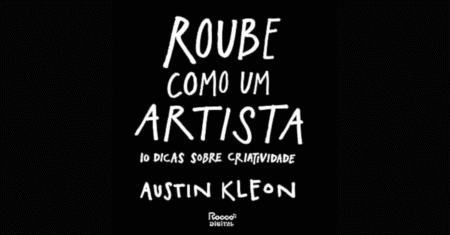 Roube como um artista